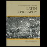 Illustrated Intro. to Latin Epigraphy