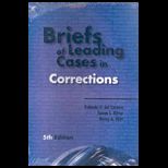 Briefs of Leading Cases in Corrections   Text Only