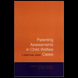 Parenting Assessments in Child Welfare Cases