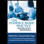 Evidence Based Practice  Methods, Models, and Tools for Mental Health Professionals
