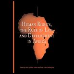 Human Rights, Rule of Law, and Development in Africa