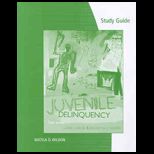 Juvenile Delinquency  Core Student Guide