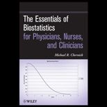 Essentials of Biostatistics for Physicians, Nurses, and Clinicians