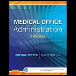 Medical Office Administration  Worktext   With 14.0 CD