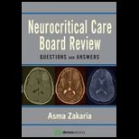 Neurocritical Care Board Review Questions and Answers