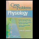 Physiology  Cases and Problems