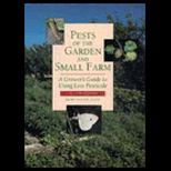 Pests of the Garden and Small Farm  A Growers Guide to Using Less Pesticide