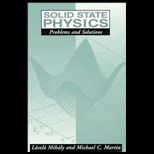Solid State Physics  Problems and Solutions