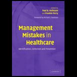 Management Mistakes in Healthcare