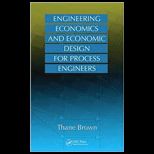 Engineering Economics and Economics Design for Progress