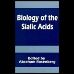 Biology of the Sialic Acids