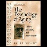 Psychology of Aging  Theory, Research, and Interventions