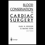 Blood Conservation in Cardiac Surgery