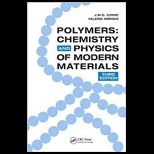 Polymers Chemistry and Physics of Modern Materials