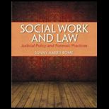 Social Work and Law  Judicial Policy and Forensic Practice With Access