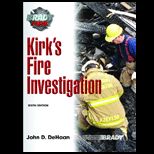 Kirks Fire Investigation