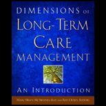Dimensions of Long Term Care Management