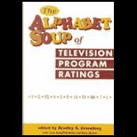 Alphabet Soup of TVolume Program Ratings