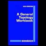 General Topology Workbook