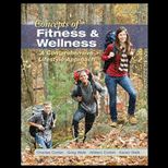 Concepts of Fitness and Wellness A Comprehensive Lifestyle Approach (Looseleaf)