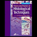 Theory and Practice of Histological Tech.