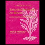 Botanical Influences on Illness  A New Edition of the Authoritative Sourcebook on Herbal Medicine