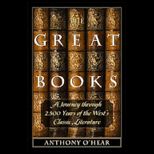 Great Books A Journey Through 2,500 Years of the Wests Classic Literature