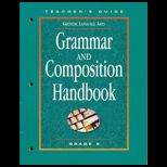Grammar and Composition Handbook, Grade 9 (Teachers Guide)