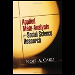 Applied Meta Analysis for Social Science Research