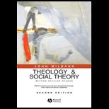 THEOLOGY AND SOCIAL THEORY BEYOND SEC