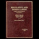 Regulation and Deregulation  Cases and Materials