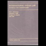 International Ocean Law  Materials And Commentary