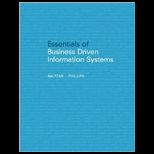Essentials of Business Driven Information Systems