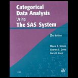 Categorical Data Analysis Using the SAS System