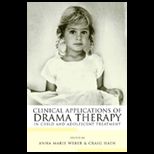 Clinical Applications of Drama Therapy