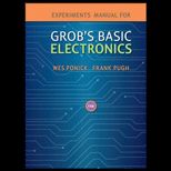 Experiments in Basic Electronics   With CD to Accompany Grob