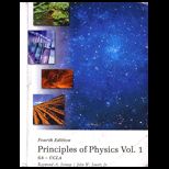 Principles of Physics, Volume 1 (Custom)