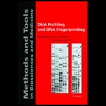 DNA Profiling and DNA Fingerprinting