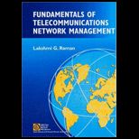 Fundamentals of Telecommunications Network Management