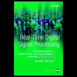 Real Time Digital Signal Processing  Implementations, Application and Experiments with the TMS320C55X