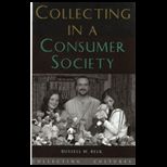 Collecting in Consumer Society