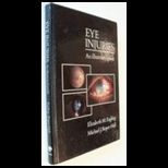 Eye Injuries Illustrated Guide