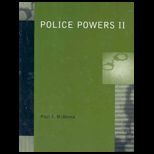 Police Powers II