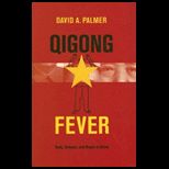 Qigong Fever Body, Science, and Utopia in China