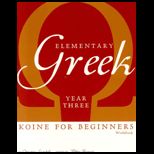 Elementary Greek Year Three Workbook