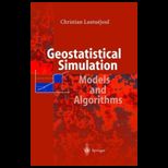 Geostatistical Simulation Models and Algorithms