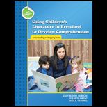Using Childrens Literature in Preschool to Develop Comprehension Understanding and Enjoying Books