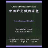 Chinas Peril and Promise  An Advanced Reader of Modern Chinese (Text and Vocabulary)