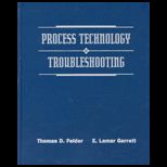 Process Technology Troubleshooting