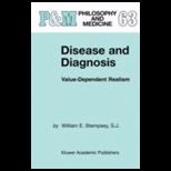 Disease and Diagnosis